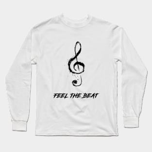 FEEL THE BEAT Long Sleeve T-Shirt